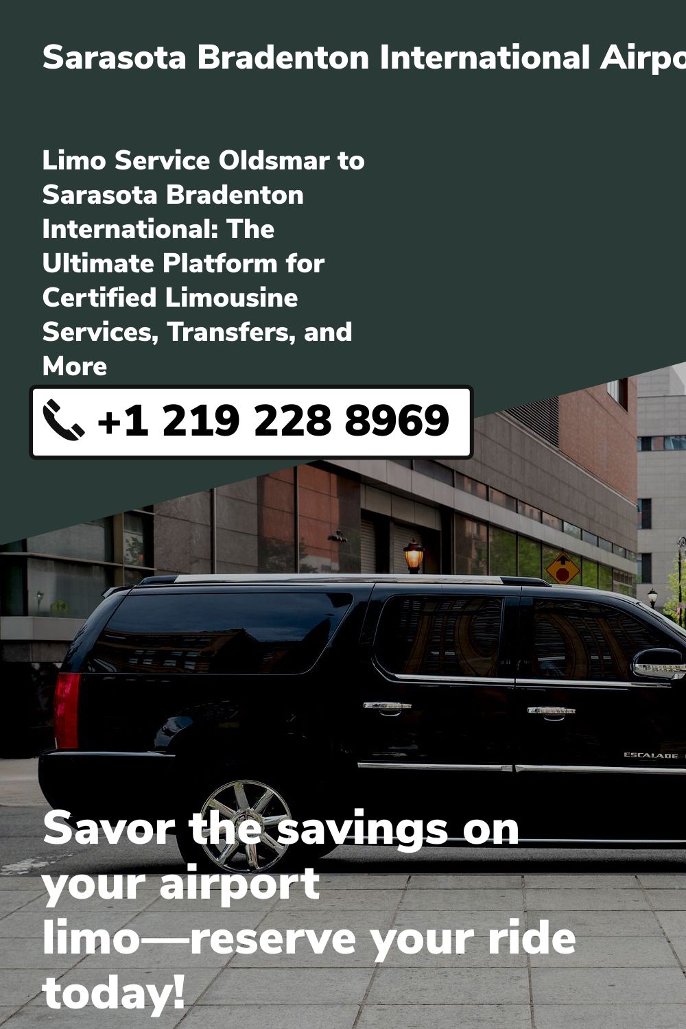 Sarasota Bradenton International Airport Limo