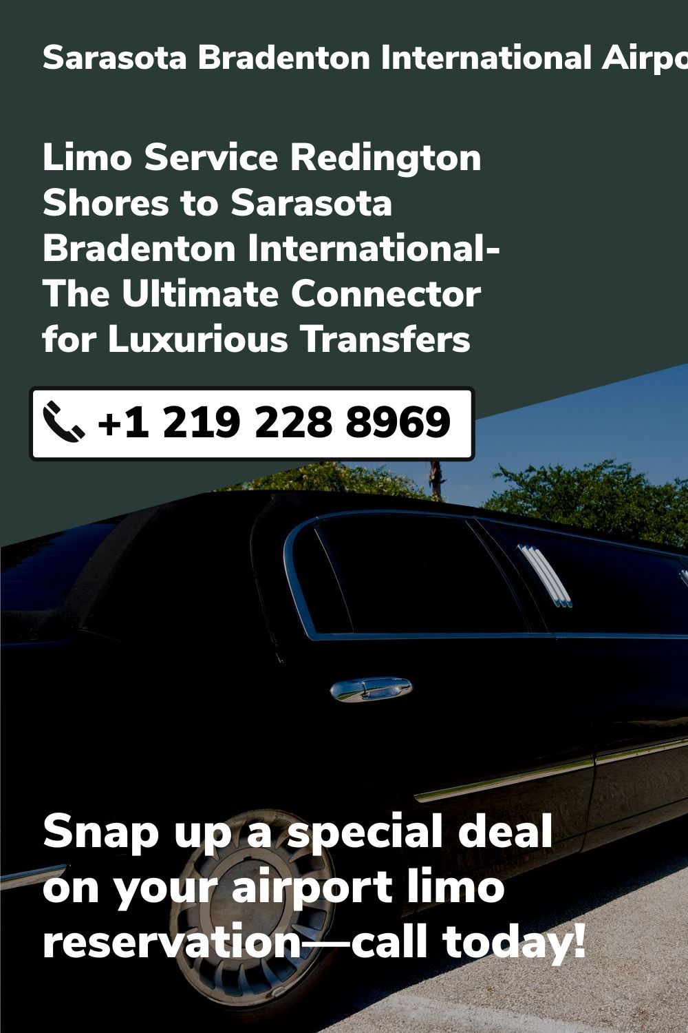 Sarasota Bradenton International Airport Limo