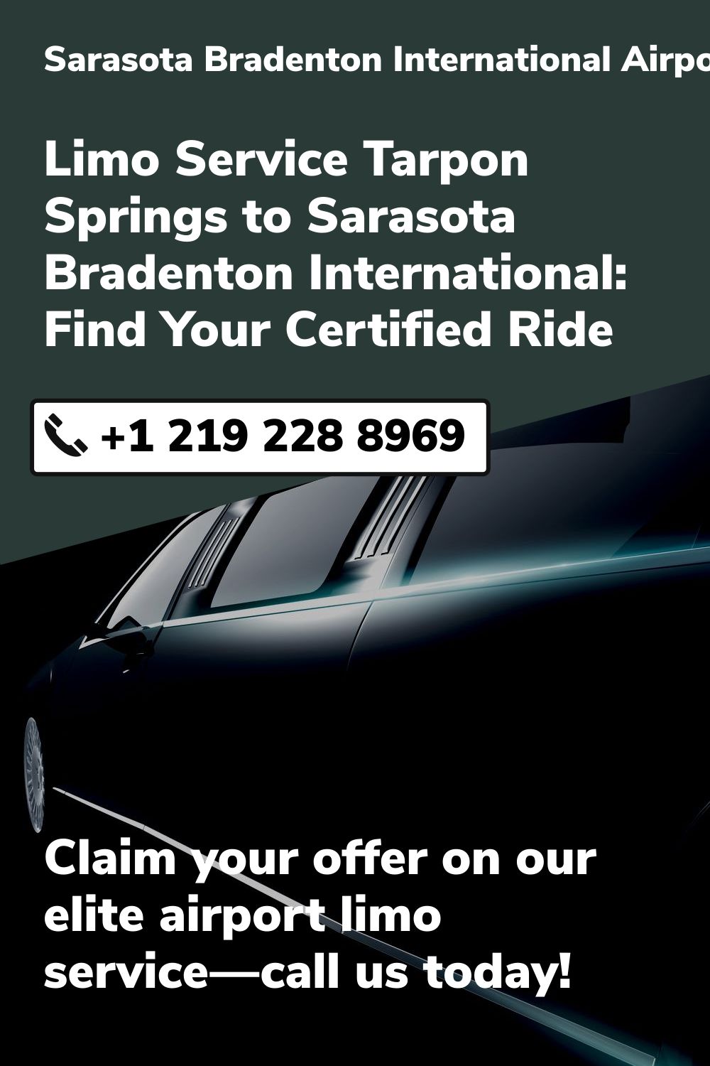 Sarasota Bradenton International Airport Limo